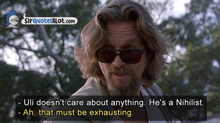 80 Hilarious The Big Lebowski Quotes Sir Quotesalot